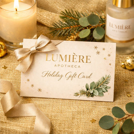 LUMIERE APOTHECA HOLIDAY GIFT CARD